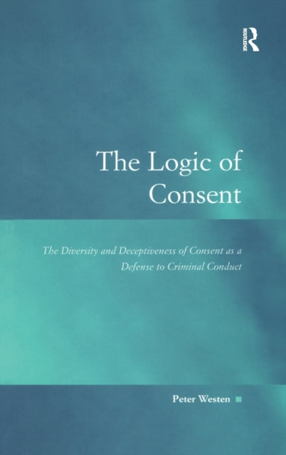 Book cover of: Logic of Consent