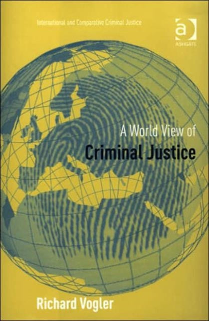 Book cover of: World View of Criminal Justice