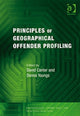 Book cover of: Principles of Geographical Offender Profiling. By: David Canter
