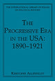 Book cover of: Progressive Era in the USA: 1890–1921. By: Kristofer Allerfeldt
