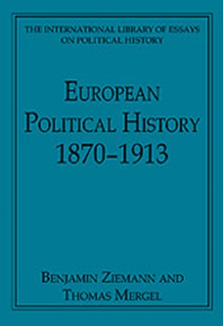 European Political History 1870–1913