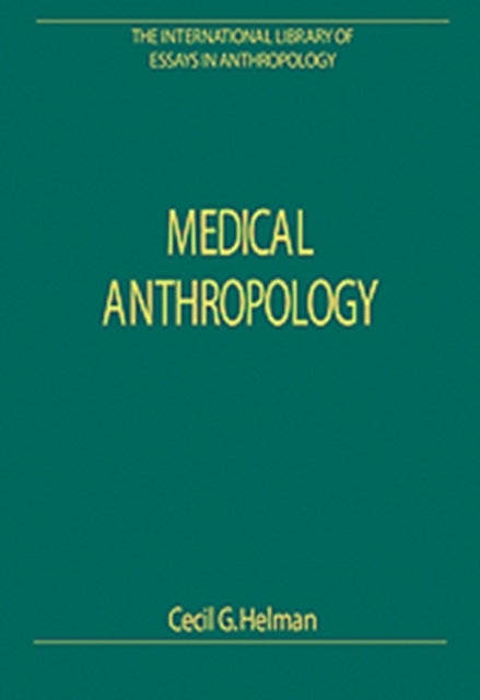 Book cover of: Medical Anthropology