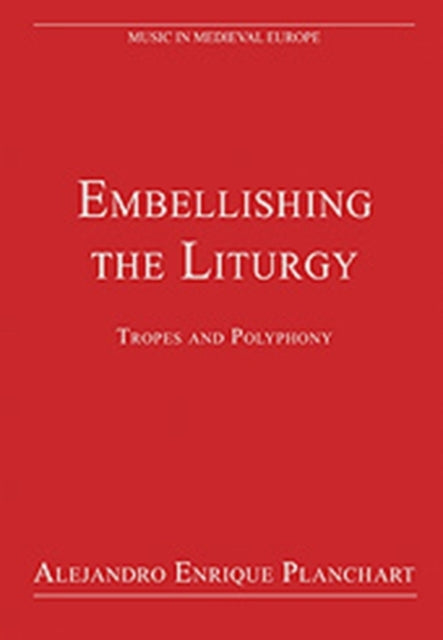 Book cover of: Embellishing the Liturgy