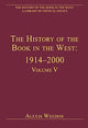 Book cover of: History of the Book in the West: 1914?2000. By: Alexis Weedon