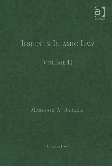 Book cover of: Issues in Islamic Law. By: Mashood A. Baderin