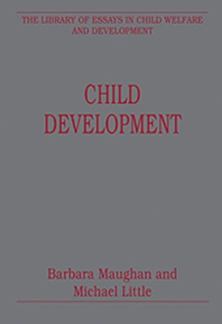 Book cover of: Child Development. By: Barbara Maughan