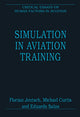 Book cover of: Simulation in Aviation Training. By: Florian Jentsch