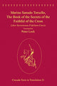Book cover of: Marino Sanudo Torsello, The Book of the Secrets of the Faithful of the Cross