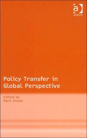 Policy Transfer in Global Perspective