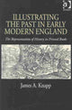 Book cover of: Illustrating the Past in Early Modern England