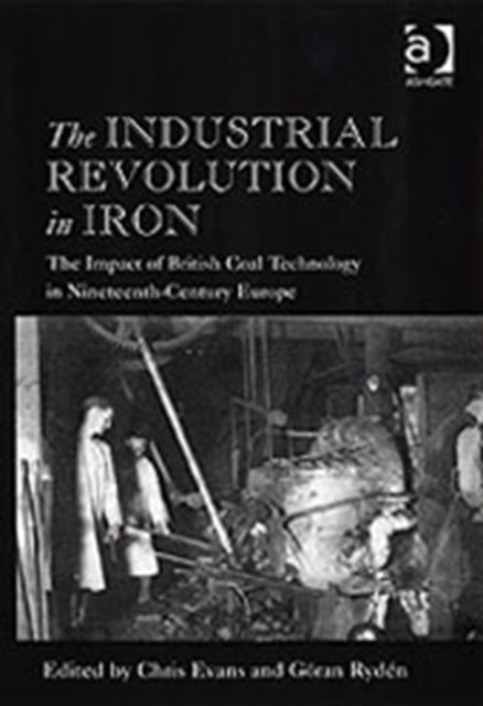 Book cover of: Industrial Revolution in Iron