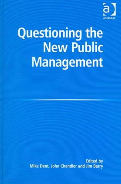 Book cover of: Questioning the New Public Management