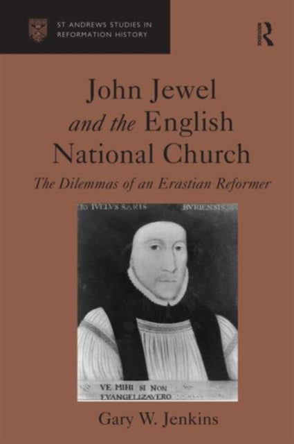Book cover of: John Jewel and the English National Church. By: Gary W. Jenkins