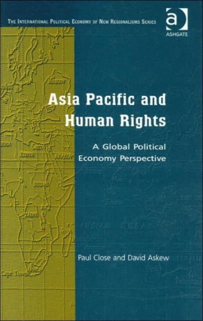 Book cover of: Asia Pacific and Human Rights. By: Paul Close