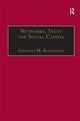Book cover of: Networks, Trust and Social Capital. By: Sokratis M. Koniordos