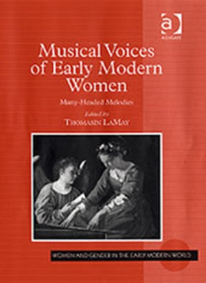 Musical Voices of Early Modern Women
