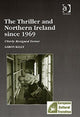 Book cover of: Thriller and Northern Ireland since 1969