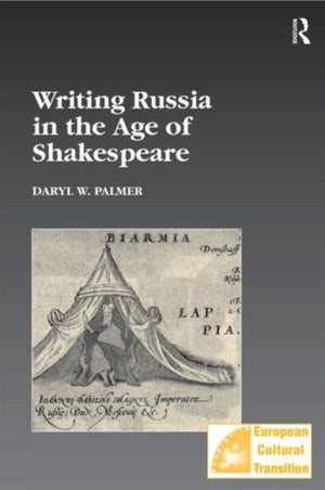 Writing Russia in the Age of Shakespeare