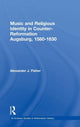 Book cover of: Music and Religious Identity in Counter-Reformation Augsburg, 1580-1630. By: Alexander J. Fisher