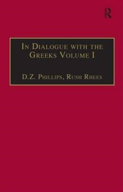 Book cover of: In Dialogue with the Greeks. By: Rush Rhees