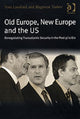 Book cover of: Old Europe, New Europe and the US