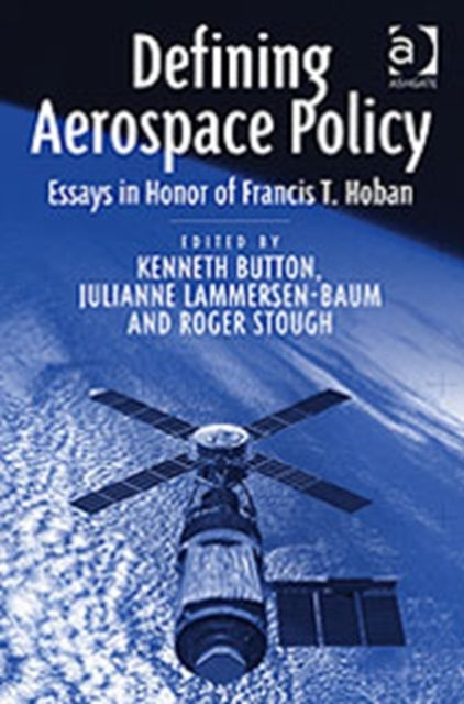 Book cover of: Defining Aerospace Policy