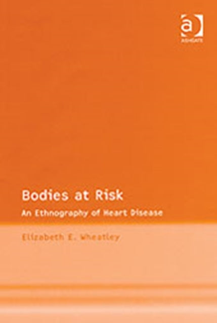 Book cover of: Bodies at Risk