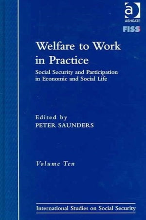 Welfare to Work in Practice