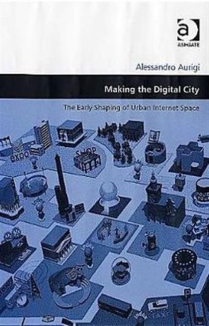 Making the Digital City