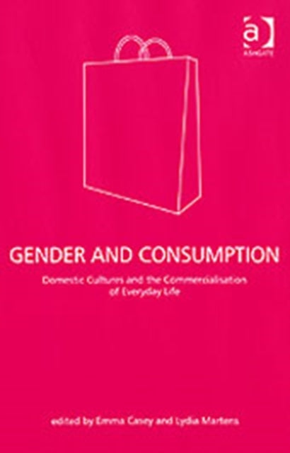 Book cover of: Gender and Consumption