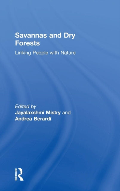 Book cover of: Savannas and Dry Forests