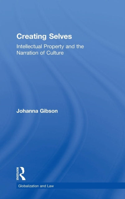Book cover of: Creating Selves. By: Johanna Gibson