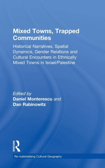 Book cover of: Mixed Towns, Trapped Communities