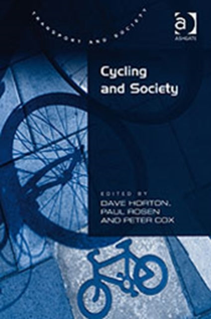 Book cover of: Cycling and Society