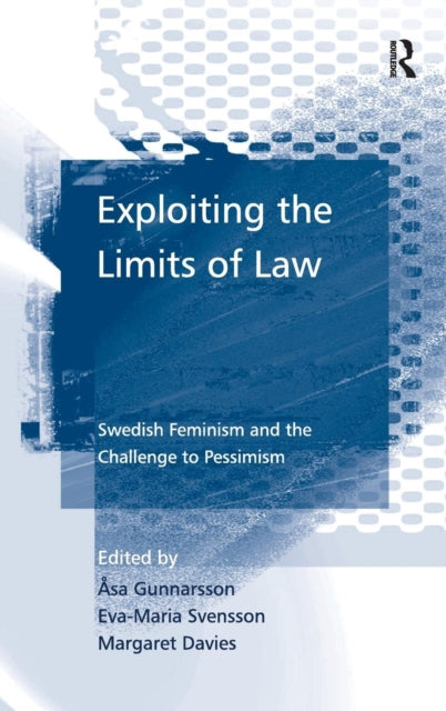 Book cover of: Exploiting the Limits of Law