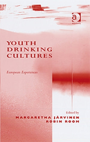 Youth Drinking Cultures
