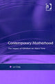 Book cover of: Contemporary Motherhood. By: Lyn Craig