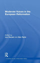 Book cover of: Moderate Voices in the European Reformation