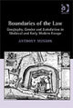 Book cover of: Boundaries of the Law. By: Anthony Musson