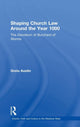 Book cover of: Shaping Church Law Around the Year 1000. By: Greta Austin