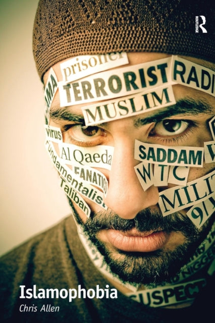 Book cover of: Islamophobia. By: Christopher Allen