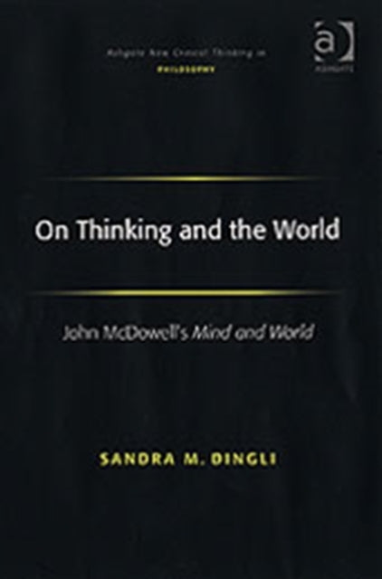 On Thinking and the World
