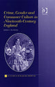 Book cover of: Crime, Gender and Consumer Culture in Nineteenth-Century England