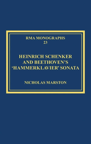 Heinrich Schenker and Beethoven's 'Hammerklavier' Sonata
