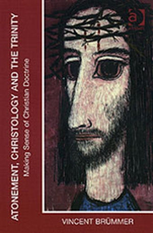 Atonement, Christology and the Trinity