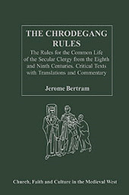 Book cover of: Chrodegang Rules