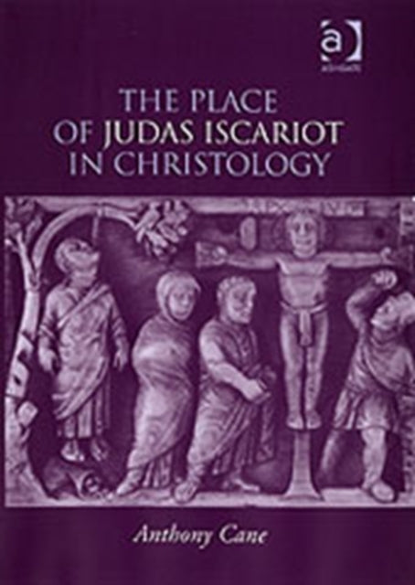 Book cover of: Place of Judas Iscariot in Christology