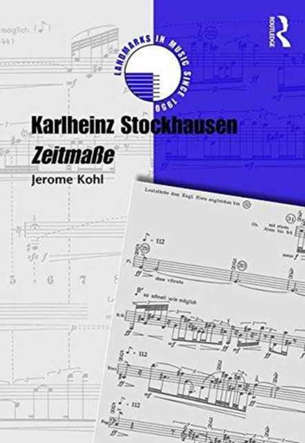 Book cover of: Karlheinz Stockhausen: Zeitma?. By: Jerome Kohl