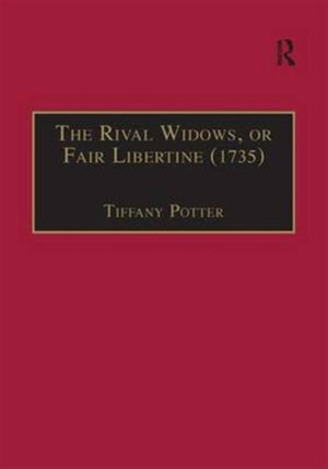 Rival Widows, or Fair Libertine (1735)
