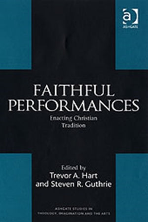 Faithful Performances